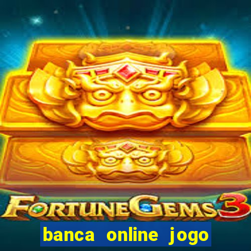 banca online jogo do bicho